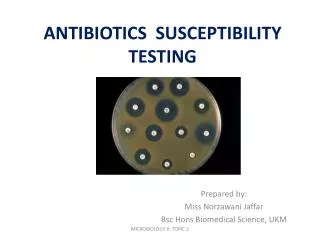 ANTIBIOTICS SUSCEPTIBILITY TESTING