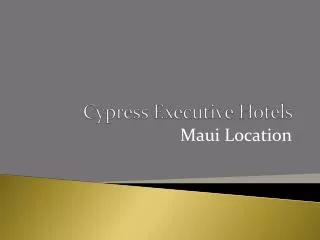 Cypress Executive Hotels