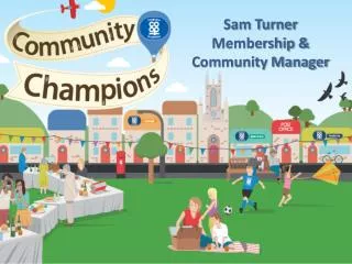 Sam Turner Membership &amp; Community Manager