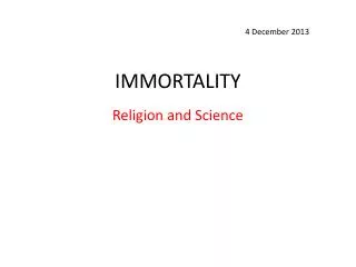 IMMORTALITY