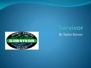 Survivor