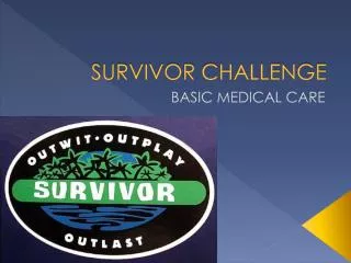 SURVIVOR CHALLENGE