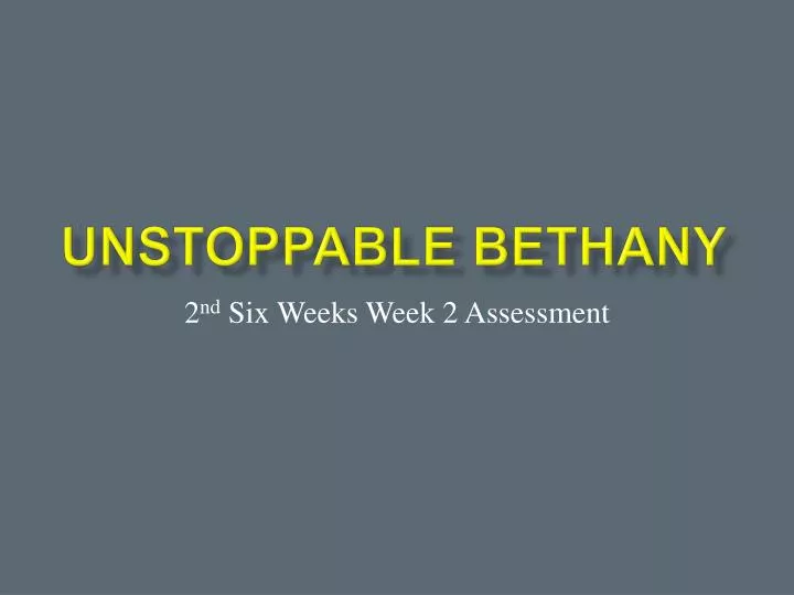 unstoppable bethany