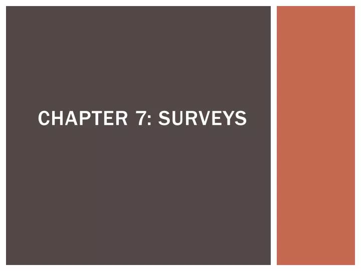 chapter 7 surveys