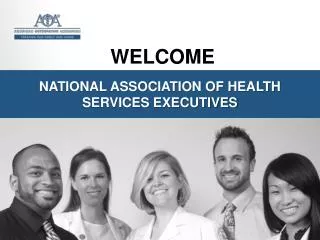 NATIONAL ASSOCIATION OF HEALTH SERVICES EXECUTIVES