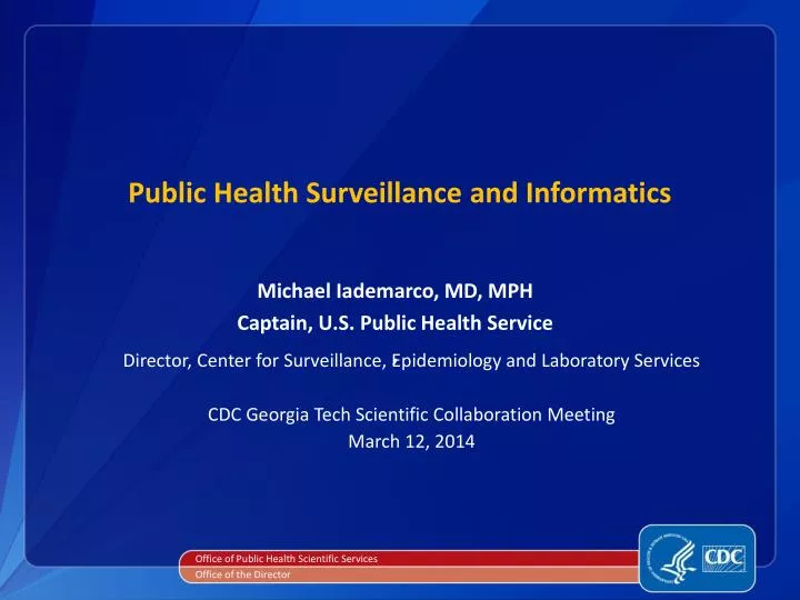 public health surveillance and informatics