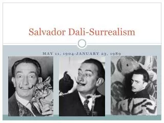 Salvador Dali-Surrealism