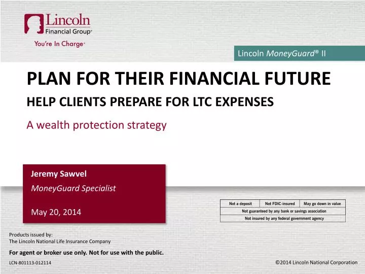 plan for their financial future help clients prepare for ltc expenses