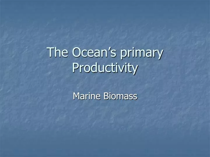 the ocean s primary productivity