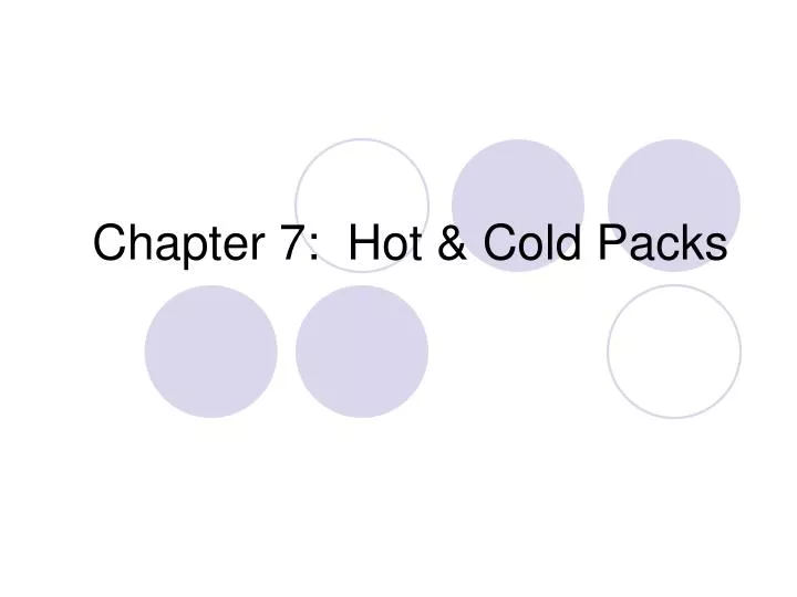 chapter 7 hot cold packs
