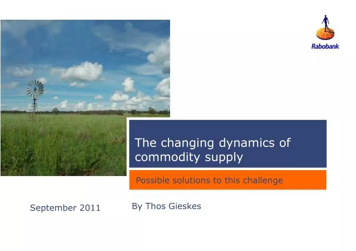 the changing dynamics of commodity supply
