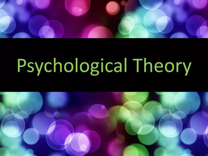psychological theory assignment