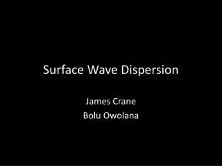 Surface Wave Dispersion