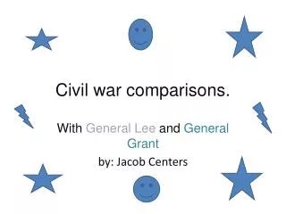 Civil war comparisons.