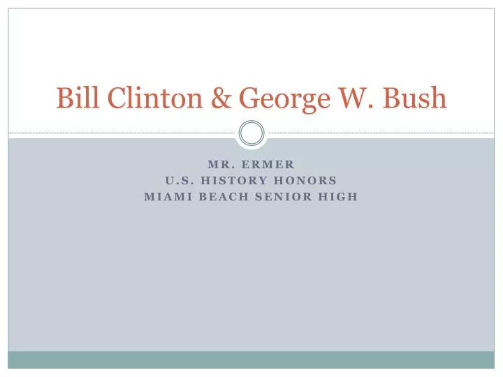 bill clinton george w bush