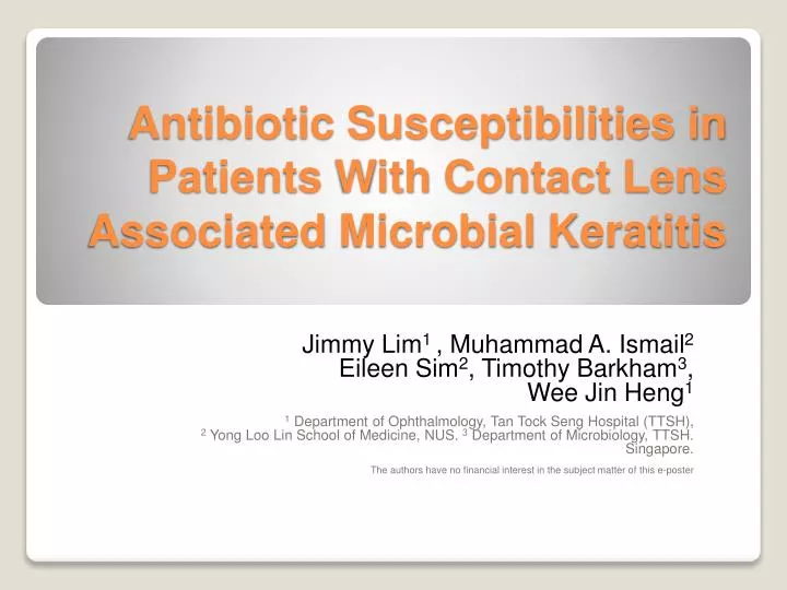 antibiotic susceptibilities in patients with contact lens associated microbial keratitis