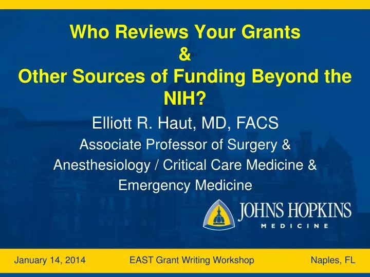 who reviews your grants other sources of funding beyond the nih
