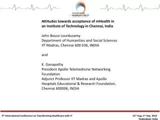 Attitudes towards acceptance of mHealth in an Institute of Technology in Chennai, India