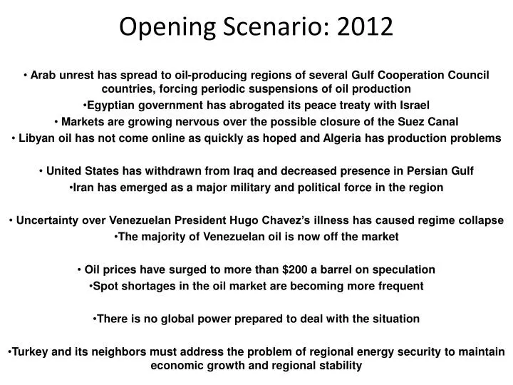 opening scenario 2012