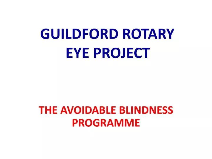 guildford rotary eye project