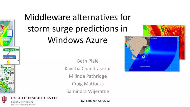 middleware alternatives for storm surge predictions in windows azure