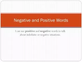 Negative and Positive Words