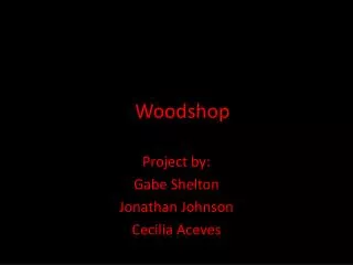Woodshop
