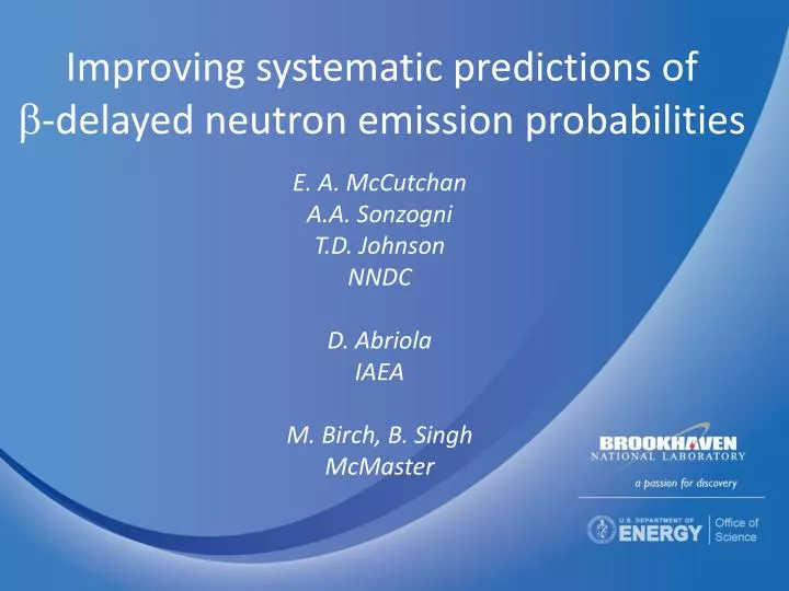 improving systematic predictions of delayed neutron emission probabilities