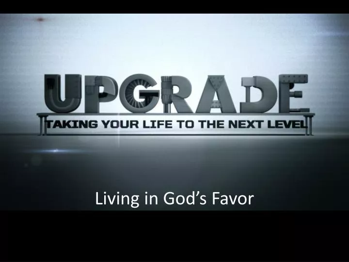 living in god s favor