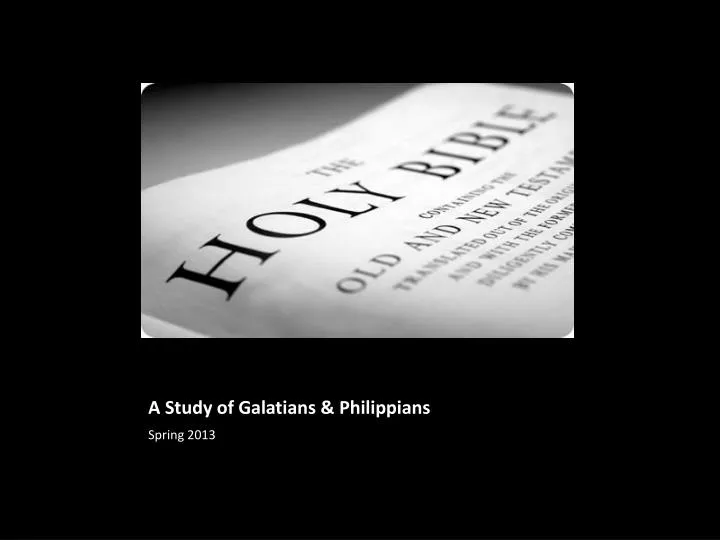a study of galatians philippians