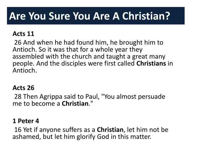 are you sure you are a christian