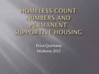 Homeless Count Numbers and Permanent Supportive Housing