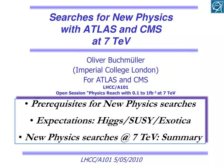 searches for new physics with atlas and cms at 7 tev