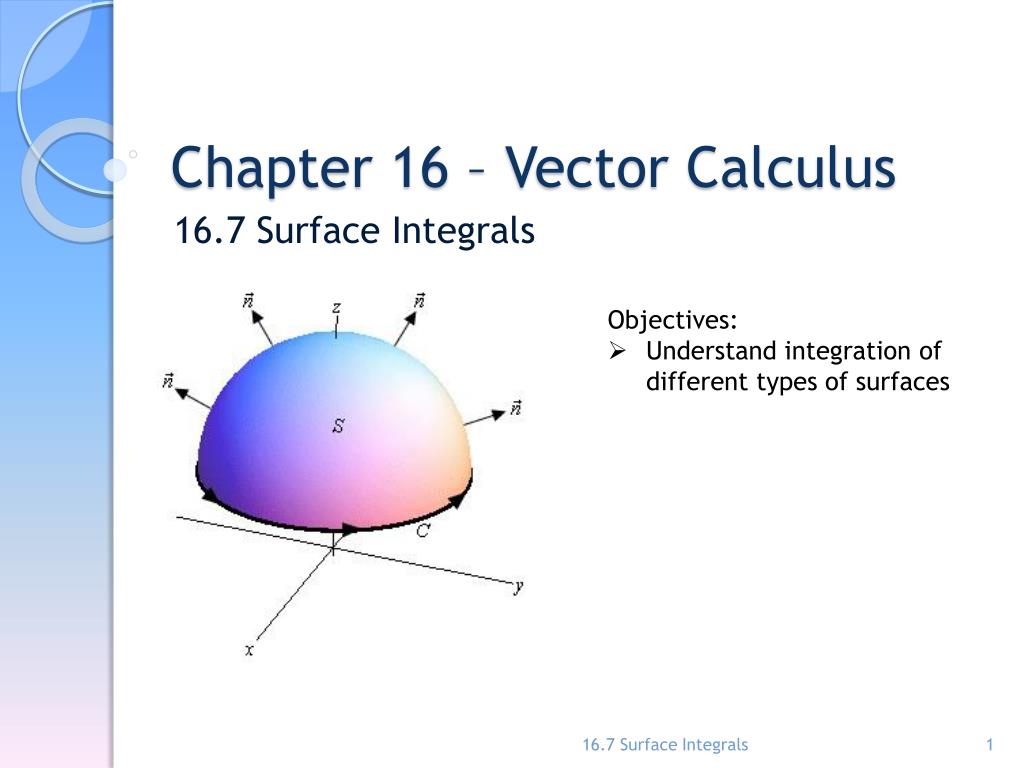 PPT - Chapter 16 – Vector Calculus PowerPoint Presentation, free ...