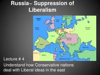 Russia~ Suppression of Liberalism