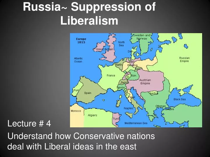 russia suppression of liberalism