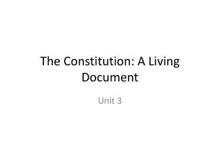 The Constitution: A Living Document