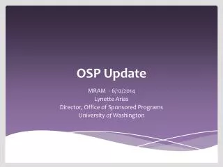 OSP Update
