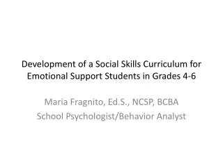 development of a social skills curriculum for emotional support students in grades 4 6