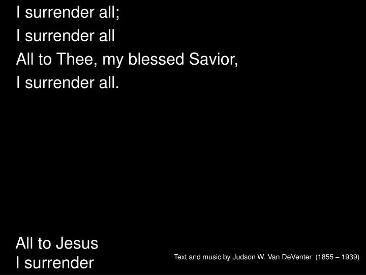 all to jesus i surrender