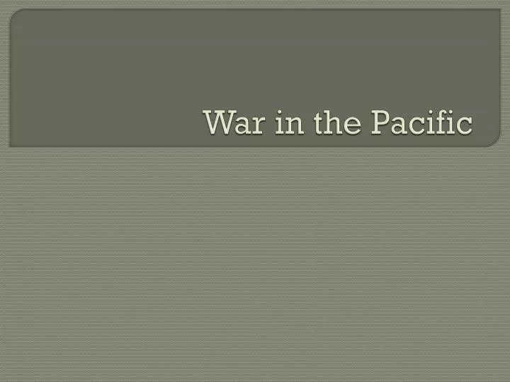 war in the pacific