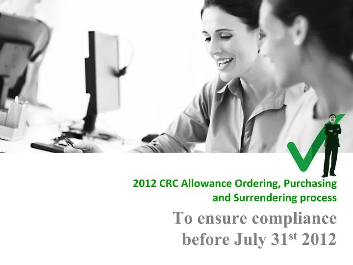 2012 crc allowance ordering purchasing and surrendering process
