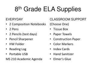 8 th Grade ELA Supplies