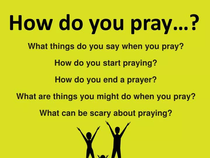 how do you pray