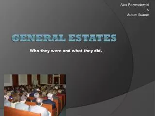General Estates