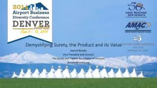 Demystifying Surety, the Product and its Value