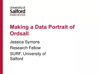 Making a Data Portrait of Ordsall