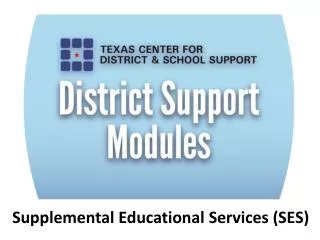Supplemental Educational Services (SES)
