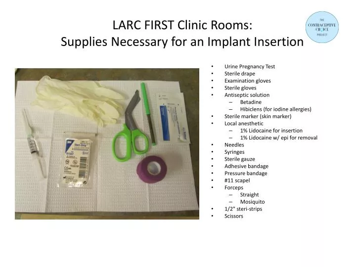 larc first clinic rooms supplies necessary for an implant insertion