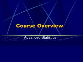 Course Overview